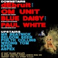 Reach: DeBRUIT, BLUE DAISY, OM UNIT, PAUL WHITE, MR BEATNIK tonight, LDN Ahhhhh.