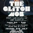 Reach: GLITCH MOB in Manchester and London FRIDAY 9 JULY SOUND CONTROL, MCR THIS CITY IS OURS excel themselves once again by bringing THE GLITCH MOB over to fair Mancunia… check their shit below and get down...