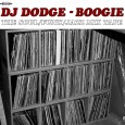 Download: DJ DODGE // Soul/Funk/Jazz Mix Tape Great soul mixtape linked to on Ty’s Facebook group. Says Dodge: “Check out this personal look at some of the tunes from the London party scene circa 1984 – 88...