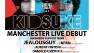 KIDSUKE  have embarked upon their European tour, to take in four countries, featuring Jealousguy amongst...